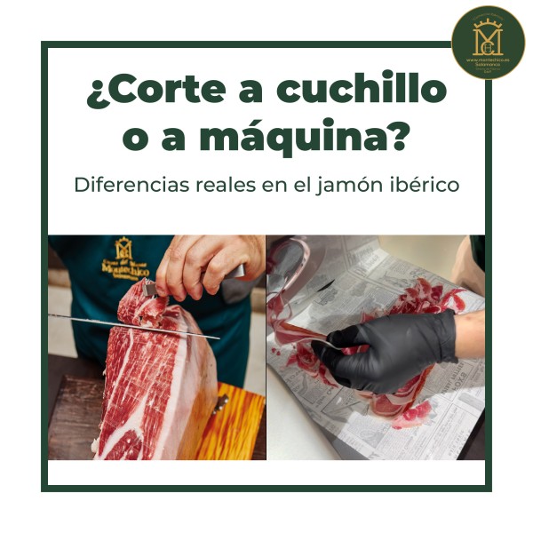¿Corte a cuchillo o a máquina? Diferencias reales en el jamón ibérico