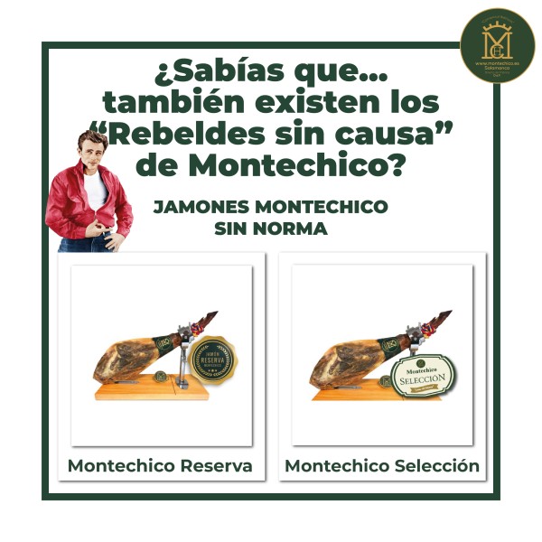 "Rebeldes sin Causa" Jamones Montechico sin norma "Rebeldes sin Causa" Jamones Montechico sin norma